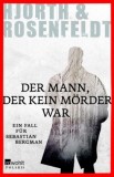 Hans Rosenfeldt, Michael Hjorth - Der Mann, der kein Mrder war - Taschenbuch