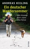 Andreas Kieling - Ein deutscher Wandersommer - Buch