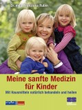 Franziska Rubin - Meine sanfte Medizin fr Kinder - Buch