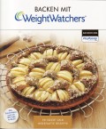 Backen mit Weight Watchers - 90 ssse und herzhafte Rezepte - Taschenbuch